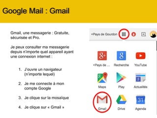Formulaires : Gérer les réponses
Les réponses :
• S’affichent en mode liste – vous pouvez
aussi générer un tableau de type Excel
pour récupérer toutes les réponses
• Tableau que vous retrouverez dans
« Mon Drive » : « Mon formulaire
(réponse) »
Options sur les réponses
:
 