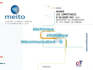 MEITO 2012   1
 