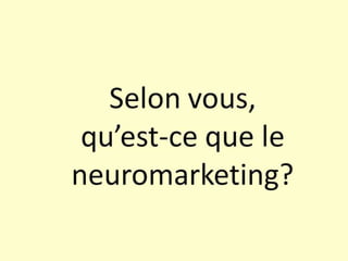 Neuromarketing Workshop