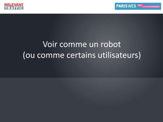 Sans contenu alternatif, un site Flash est un site vide pour un moteur.