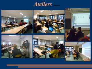 Ateliers photos
 