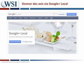 Donner des avis via Google+ Local
 