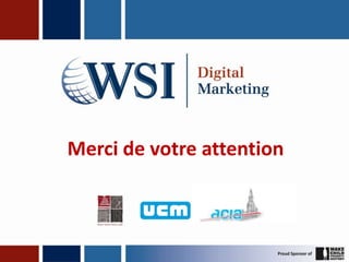 Merci de votre attention
 