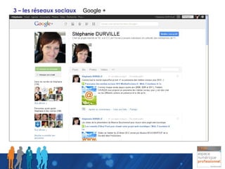 3 – les réseaux sociaux Google + 