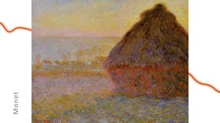Monet