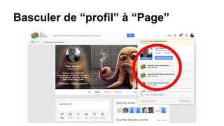 Basculer de “profil” à “Page”
 
