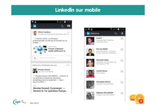 Mai 2014
LinkedIn sur mobile
9
 
