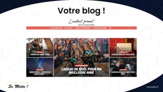 Votre blog !
 