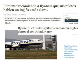 http://www.abc.es/ 
comunidad-valencia/ 
20130723/ 
abcp-fomento-recomienda-ryanair- 
pilotos- 
20130723.html 
 