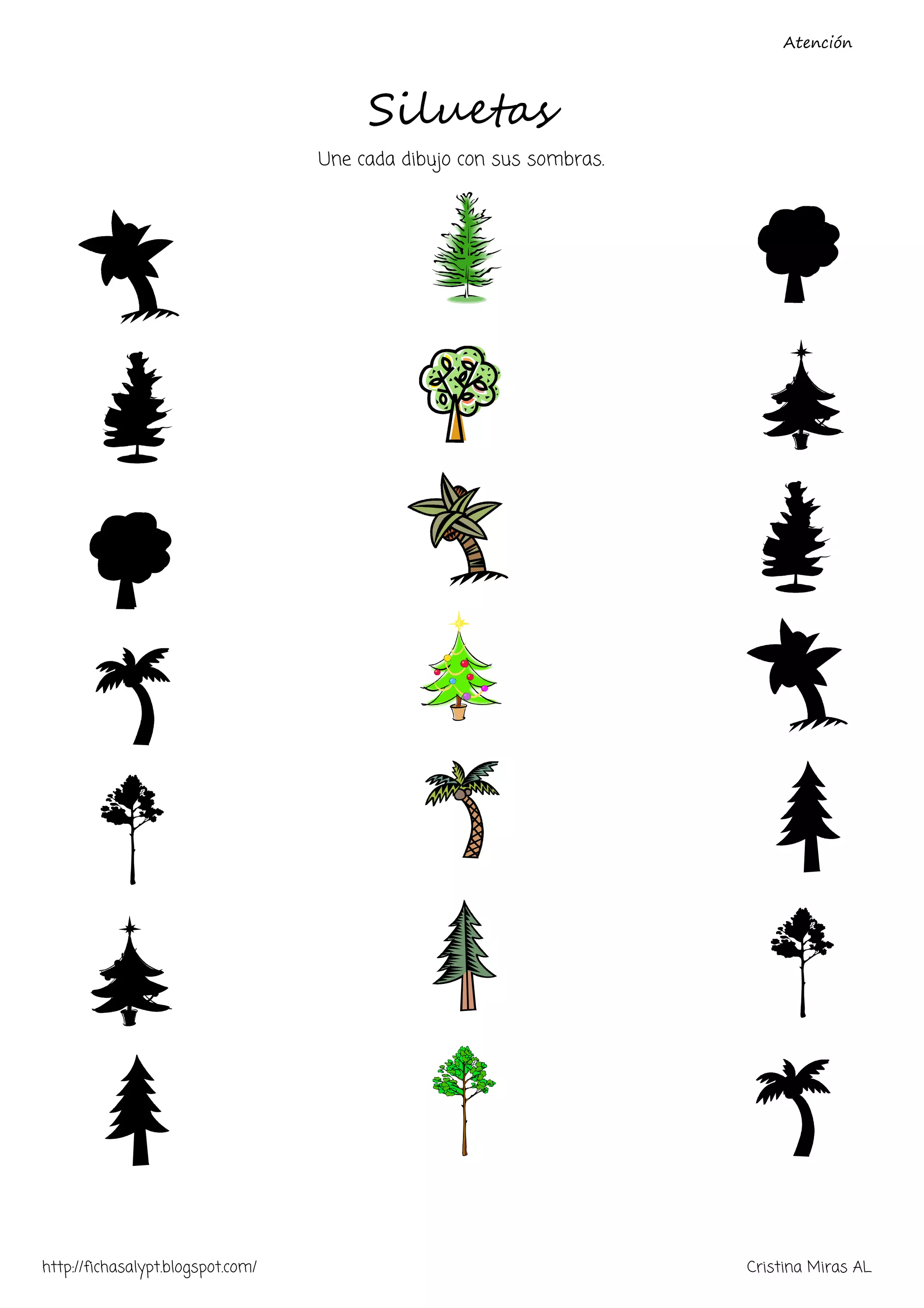 Atención 
Siluetas 
Une cada dibujo con sus sombras. 
http://fichasalypt.blogspot.com/ Cristina Miras AL 
