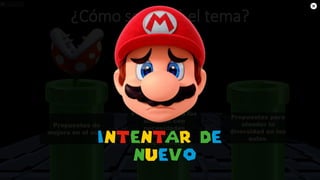 ¿Cómo se llamó el tema?
Propuestas para
atender la
diversidad en las
aulas.
Propuestas de
mejora en el aula.
Propuestas para los
alumnos con
necesidades
educativas
especiales.
 