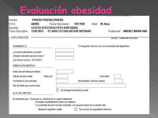 Evaluación obesidad
 