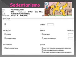 Sedentarismo
 