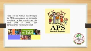 Atención primaria de la salud renovada | PPTX