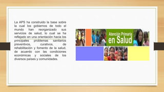 Atención primaria de la salud renovada | PPTX