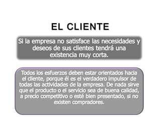 EL CLIENTEEL CLIENTE
 