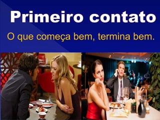 O que começa bem, termina bem.
 