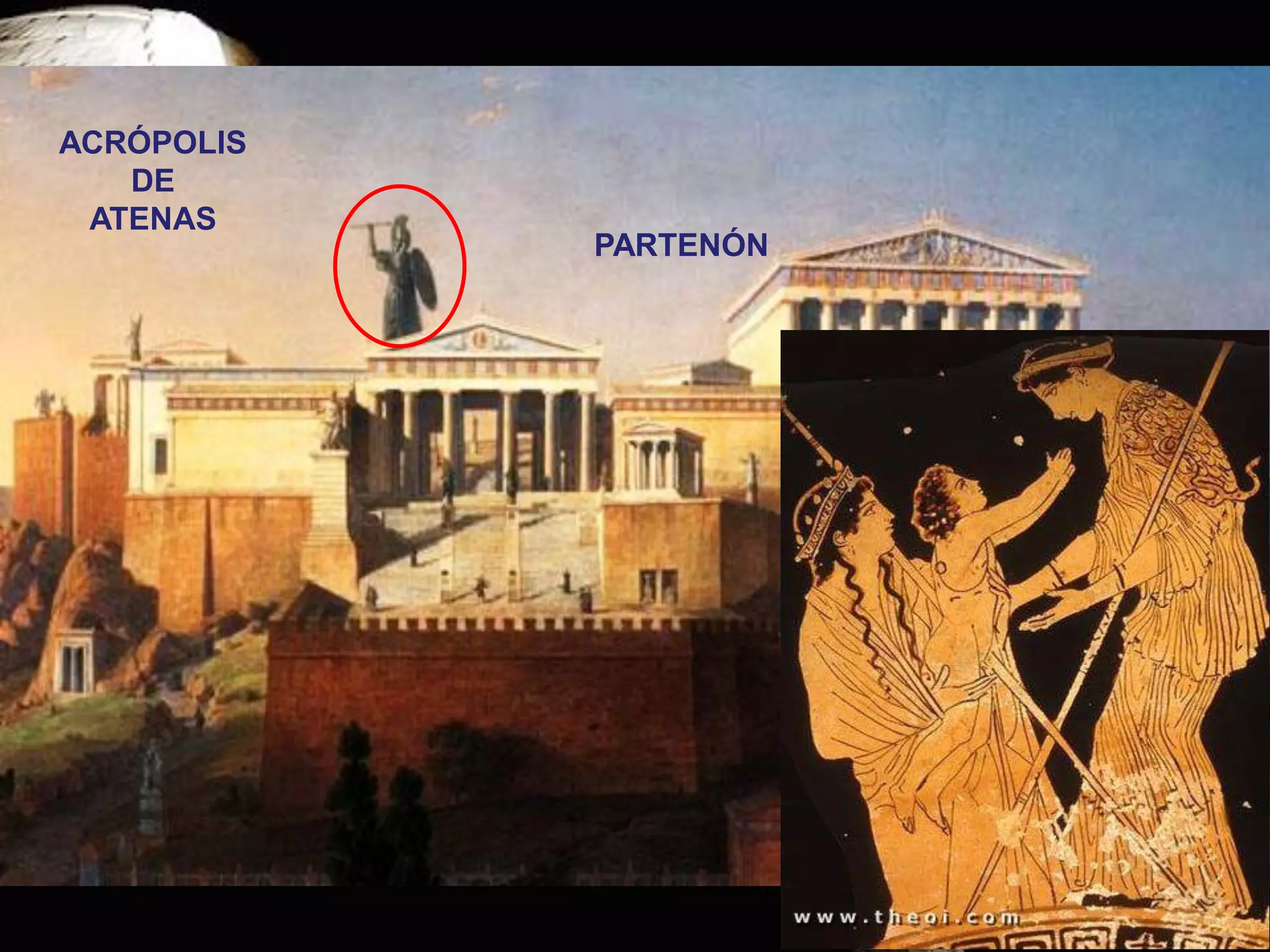 ACRÓPOLIS
DE
ATENAS
PARTENÓN
 