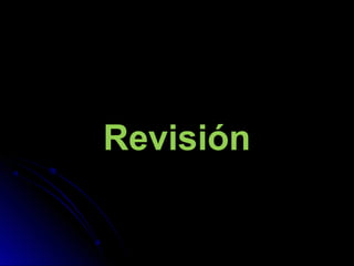 RevisiónRevisión
 