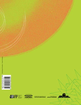 DistribuiçãoGratuita-VendaProibida
SECRETARIA NACIONAL DE
POLÍTICAS SOBRE DROGAS
 