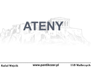 ATENY
www.pantikczer.pl
 