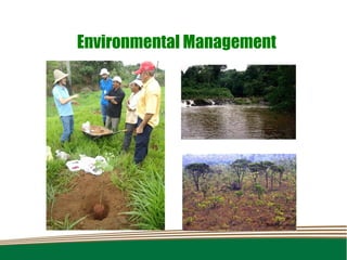 Environmental Management
 