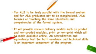 Aternative Learning system (ALS) A FREE education program implemented ...