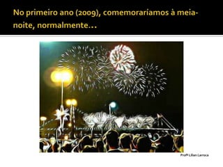 Profª Lilian Larroca
 