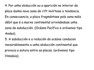 Ciclo de Wilson: A tectónica co tempo
 