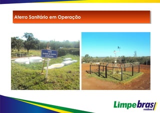 Aterro Sanitário em OperaçãoAterro Sanitário em Operação
 