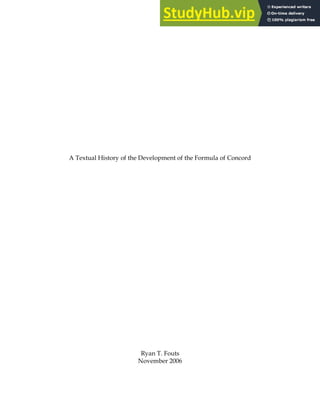 A Textual History of the Development of the Formula of Concord
Ryan T. Fouts
November 2006
 