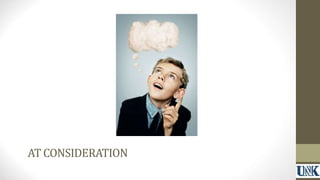 AT CONSIDERATION 
 