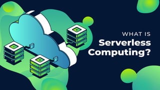 Serverless computing and cloud computing | PPTX