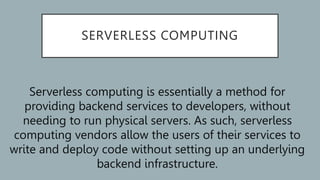 Serverless computing and cloud computing | PPTX