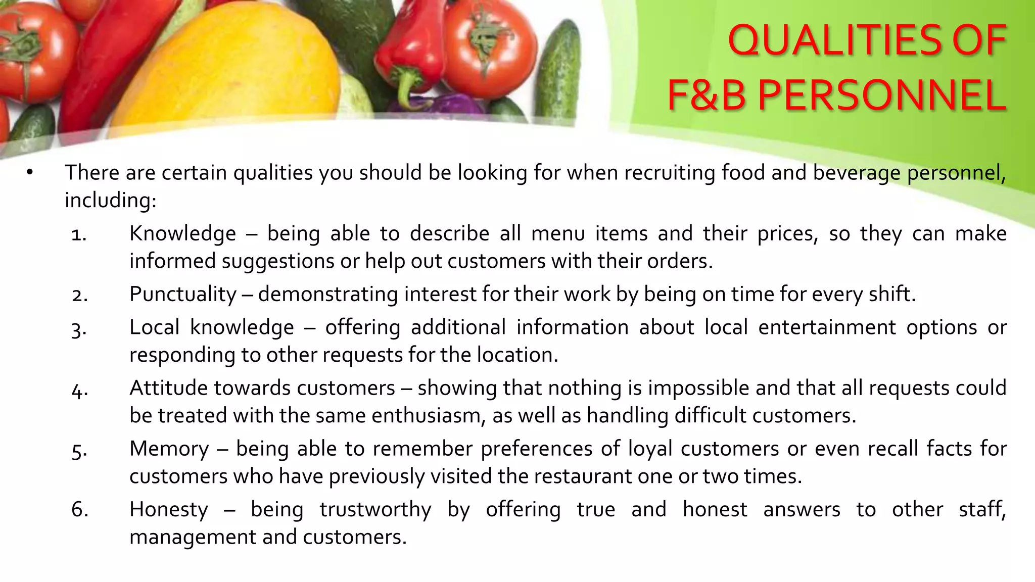 ROLES AND RESPONSIBILITIES OF FOOD AND BEVERAGE PERSONNEL PPT ROLES AND RESPONSIBILITIES OF FOOD AND BEVERAGE PERSONNEL PPT