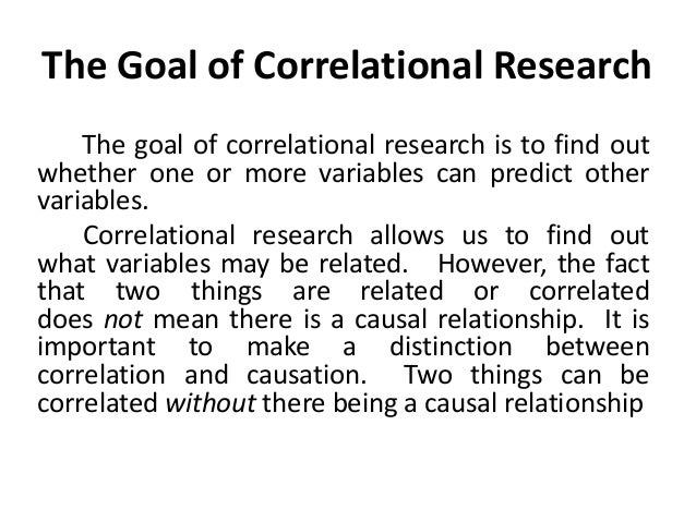 a goal of correlational research is to