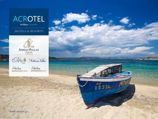HOTELS & RESORTS

www.acrotel.gr

 