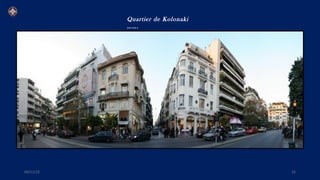 Quartier de Kolonaki
…….
09/11/15 25
 