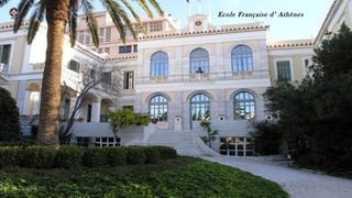 09/11/15 4
Ecole Française d’ Athènes
 