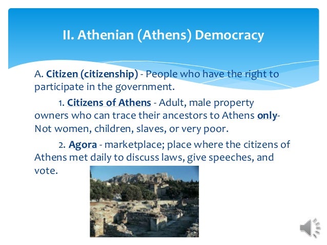 athenian democracy and present democracy Athens in the 5th to 4th century bce had an extraordinary system of government: democracy under this system, all male citizens had equal political rights. athenian democracy and present democracy Athens in the 5th to 4th century bce had an extraordinary system of government: democracy under this system, all male citizens had equal political rights.