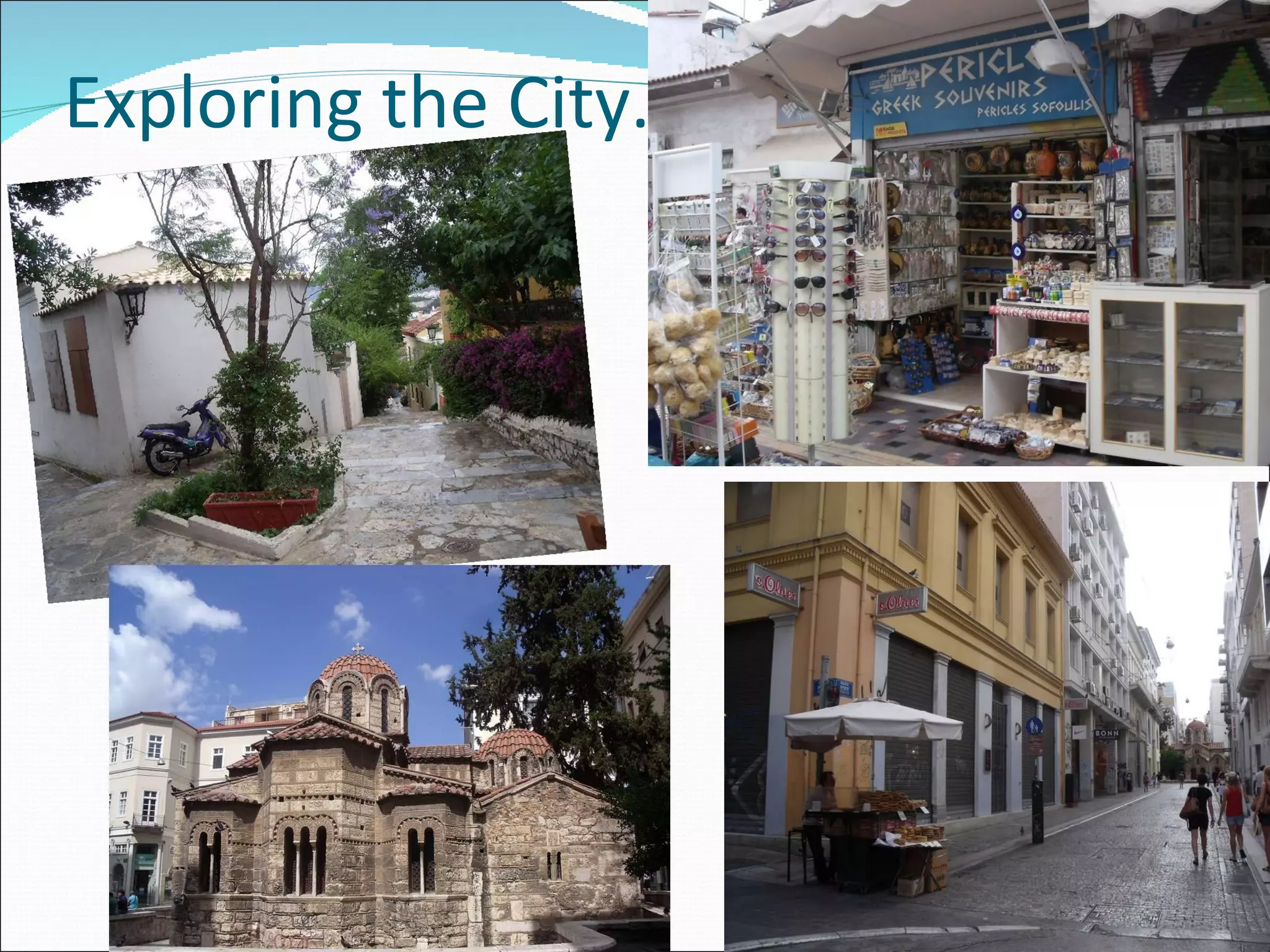 Exploring the City… 