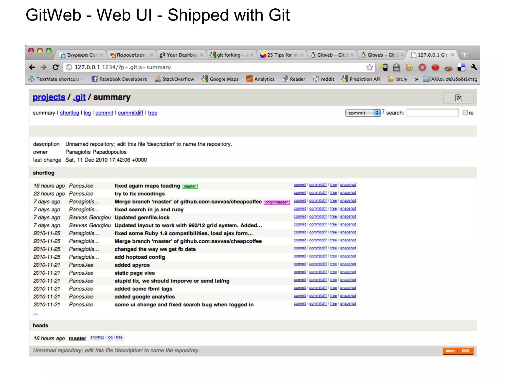 GitWeb - Web UI - Shipped with Git
 