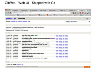 GitWeb - Web UI - Shipped with Git
 