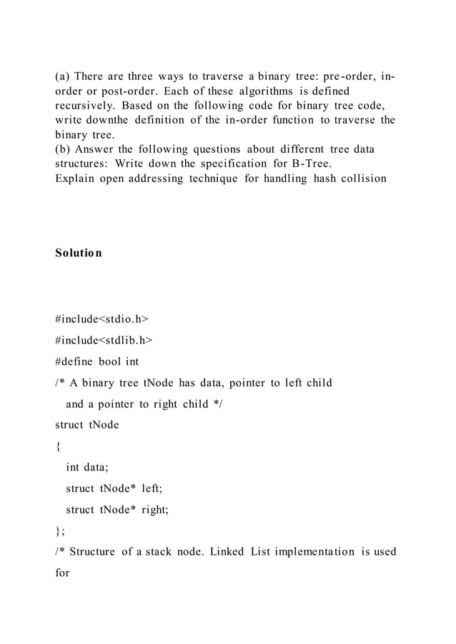 (a) There are three ways to traverse a binary tree pre-order, in-or.docx image.