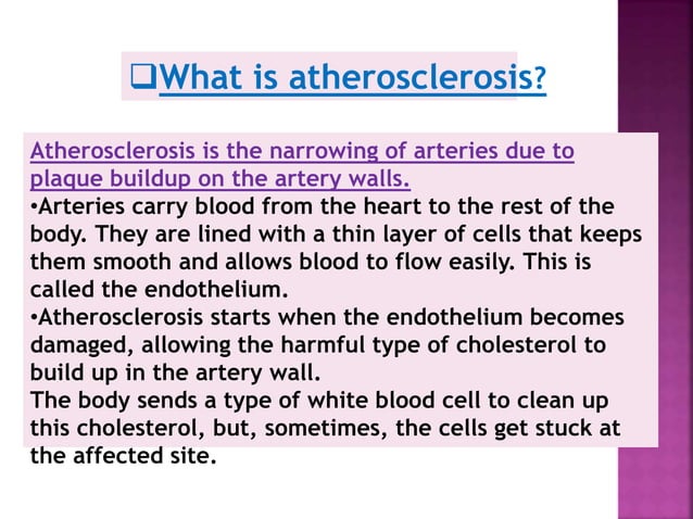 Atherosclerosis1 Symptoms Treatment Diagnosis Pathophysiology Treatment