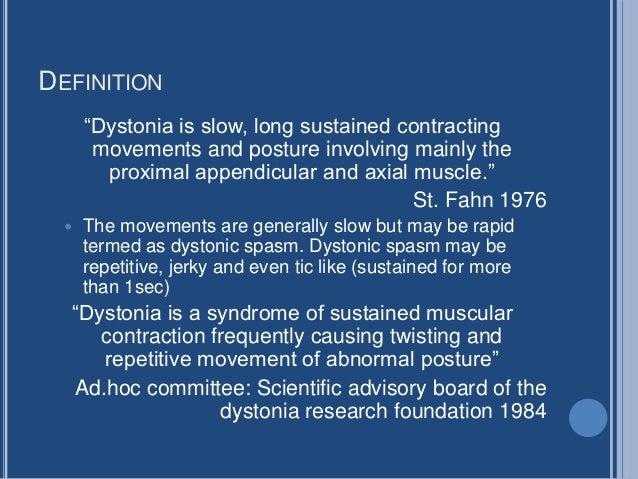 Athetosis and dystonia