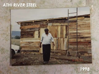 ATHI RIVER STEEL
1998
 