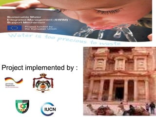 II‫هةحمثة‬
Project implemented by :
 