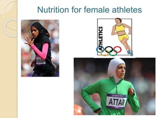 Nutrition for female athletes
 