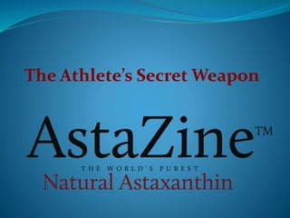 Athlete's Secret Weapon - AstaZine PPT